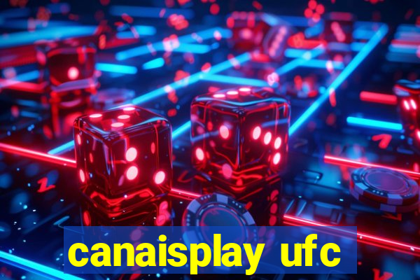 canaisplay ufc